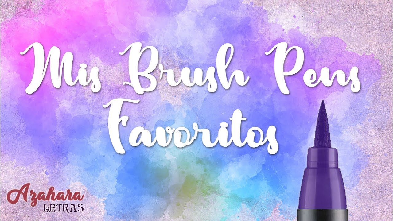 Mis Brush Pens Favoritos: TOP 10