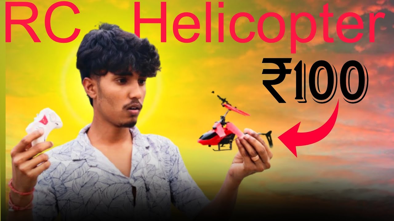 Sabse Sasta RC Helicopter? 🚁 Only ₹100/. Unboxing & Flying Test! 😱💥