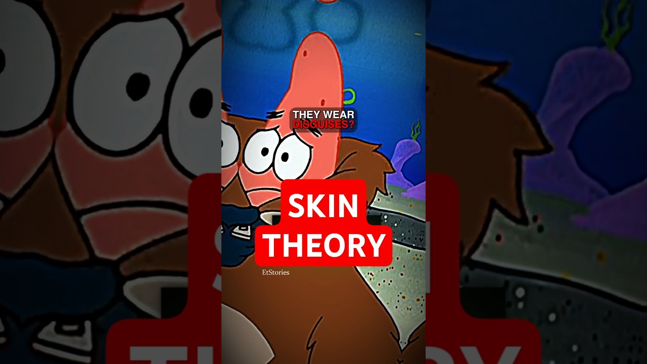 SpongeBob Skin Theory EXPLAINED: Are They All Wearing Disguises?