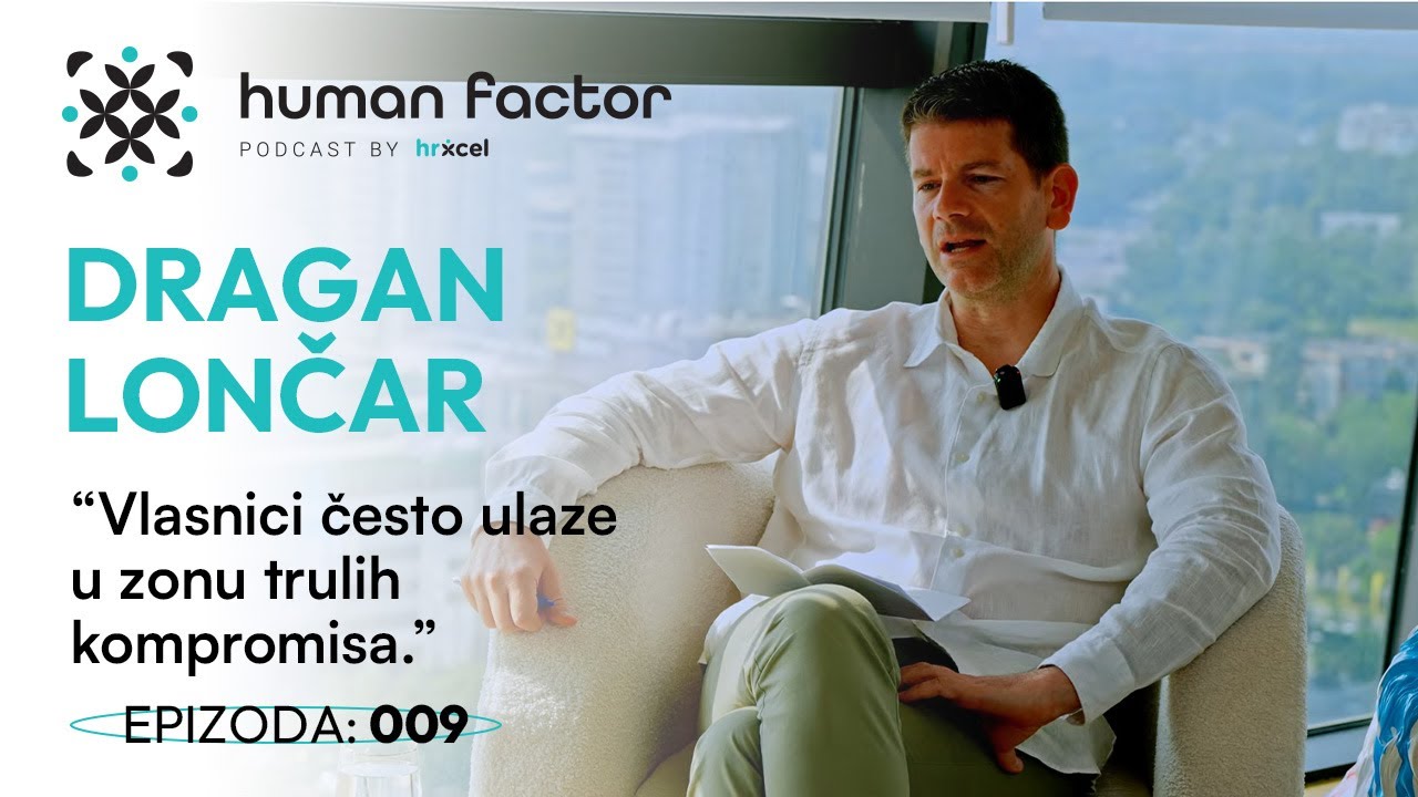 Human Factor Podcast E09: Dragan Lončar