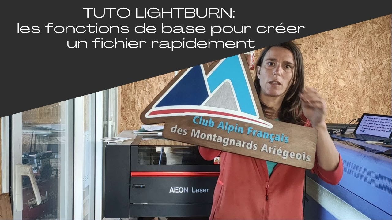 LIGHTBURN : TUTO pour créer un fichier rapidement + fonctions de base [MIRA 7S Redline Aeon Laser]