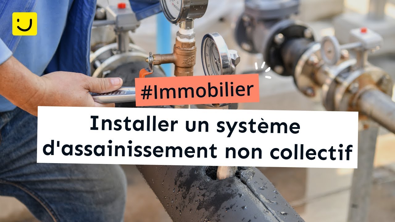 Installer un syst&egrave;me d'assainissement non collectif