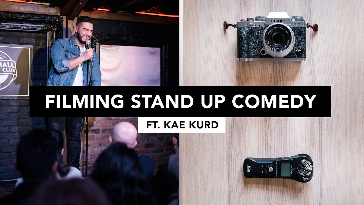 HOW TO FILM STAND UP COMEDY (Ft. Kae Kurd)