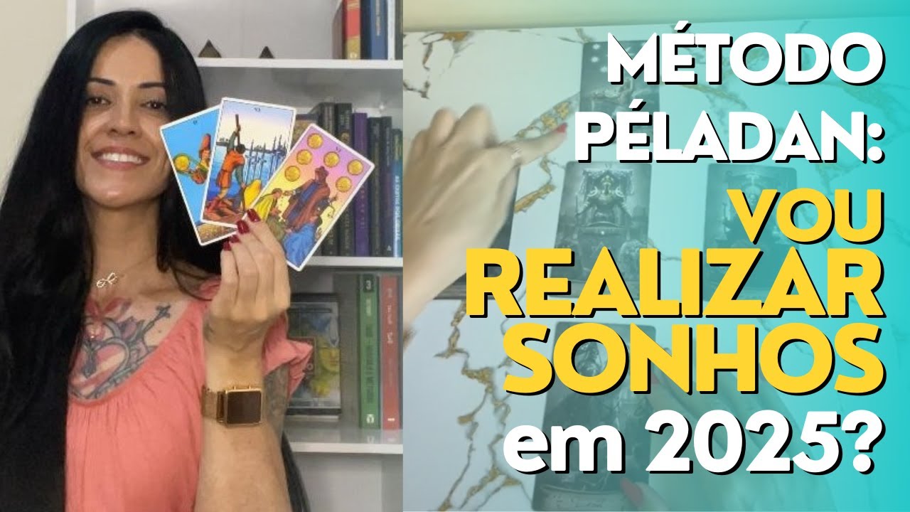 MÉTODO PELADAN: Você vai REALIZAR seus SONHOS e OBJETIVOS em 2025? #tarot2025