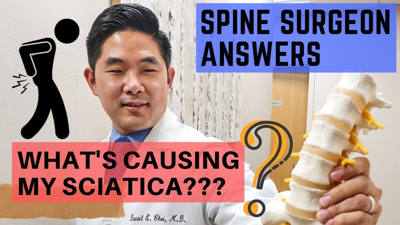 Spine Doctor Answers: What causes SCIATICA?