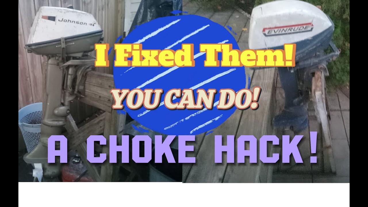Fix These Kickers DIY! Video Series Evinrude Johnson! A Choke Hack! #diy #outboard #evinrude
