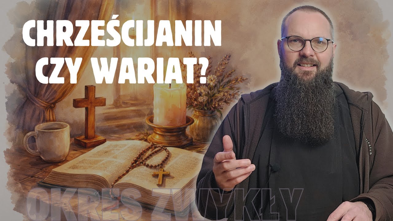 24.01.2026 Chrześcijanin czy wariat?