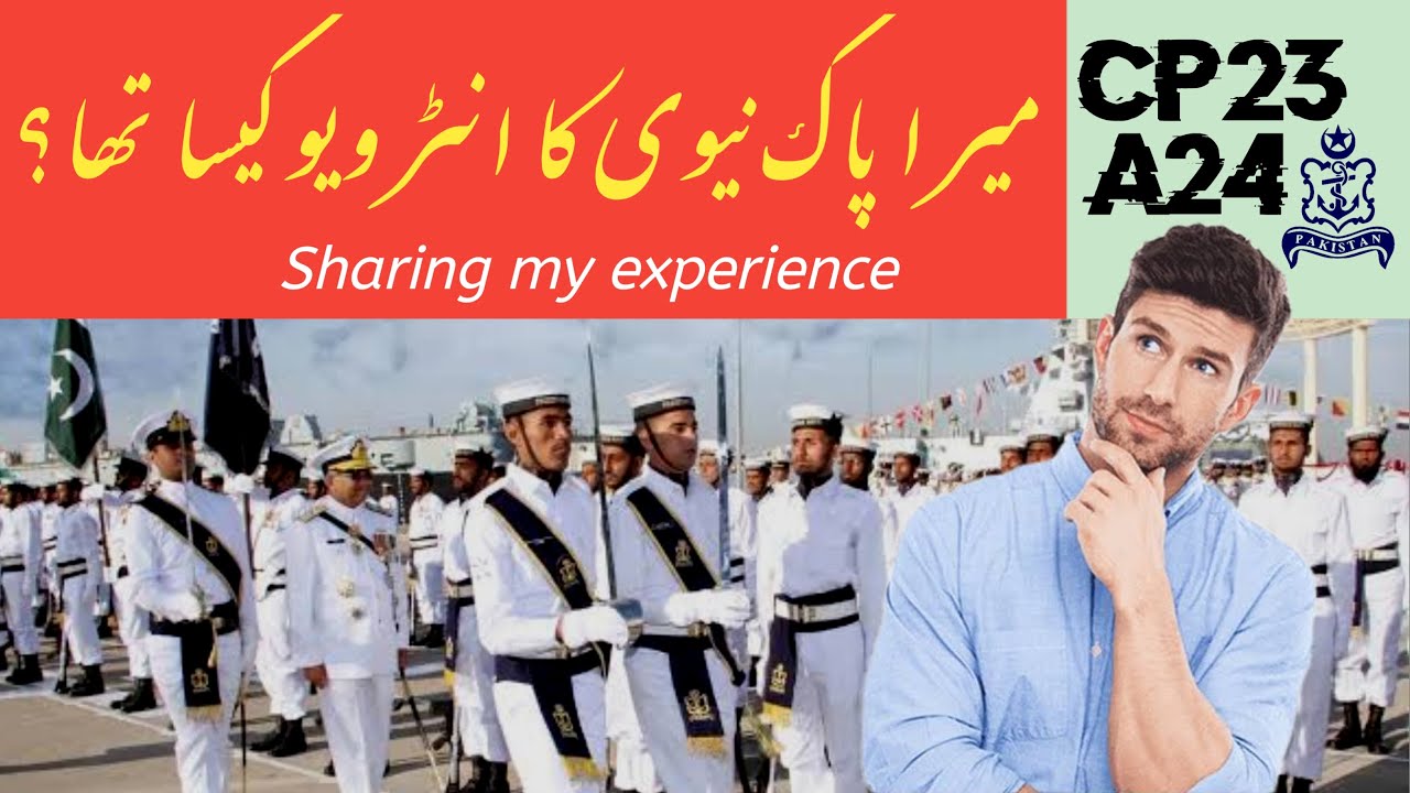 Pak Navy Sailor Marine Final Interview Experience 21st March