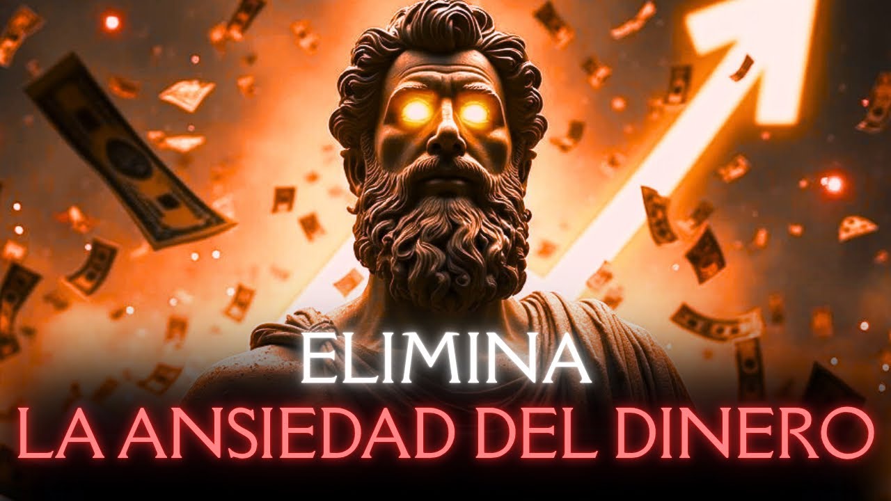 SECRETOS ESTOICOS PARA DOMINAR LA ANSIEDAD POR EL DINERO | 7 Hábitos Estoicos