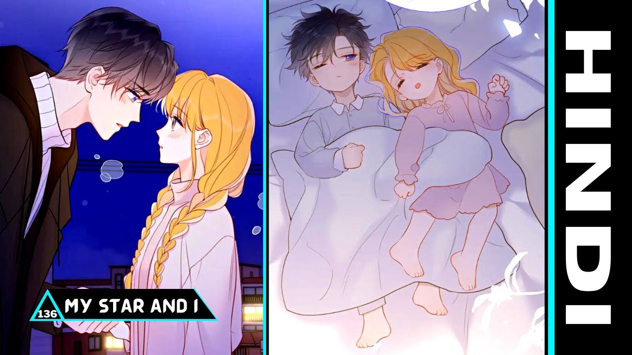 My Star And I | Episode - 136|Explain in hindi #comic #solocomic  #manhwa #manga #manhua #comicbooks
