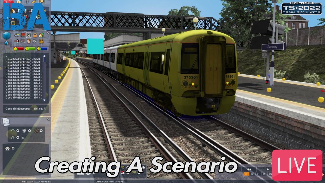 Creating A Scenario LIVE|Train Simulator 2022