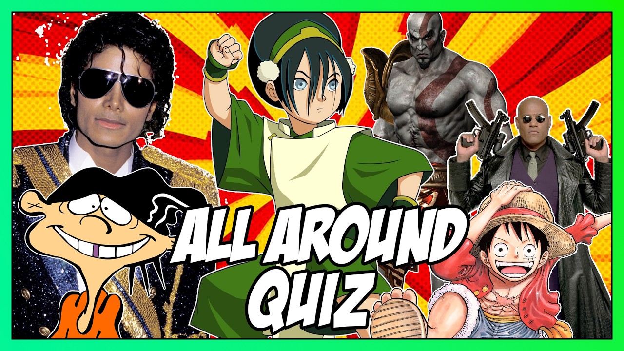 All Around Quiz #11 - Anime Openings, Video Game Music, Cartoon Characters, TV Shows, and more!