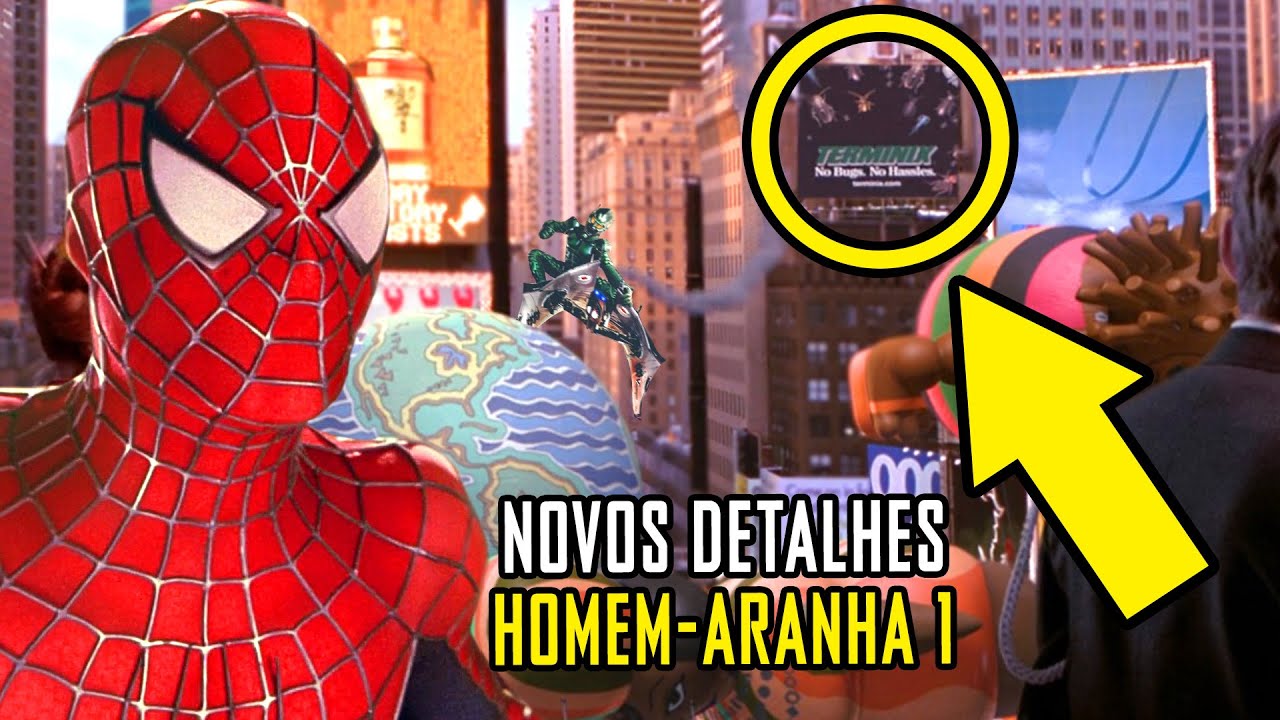 55 DETALHES que voc&ecirc; perdeu em HOMEM ARANHA 1 (Easter eggs + refer&ecirc;ncias)
