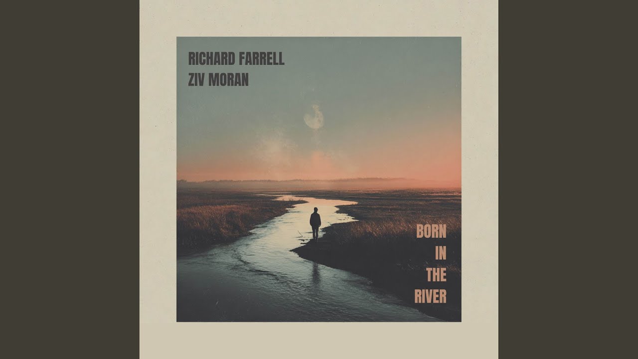 Born in the River