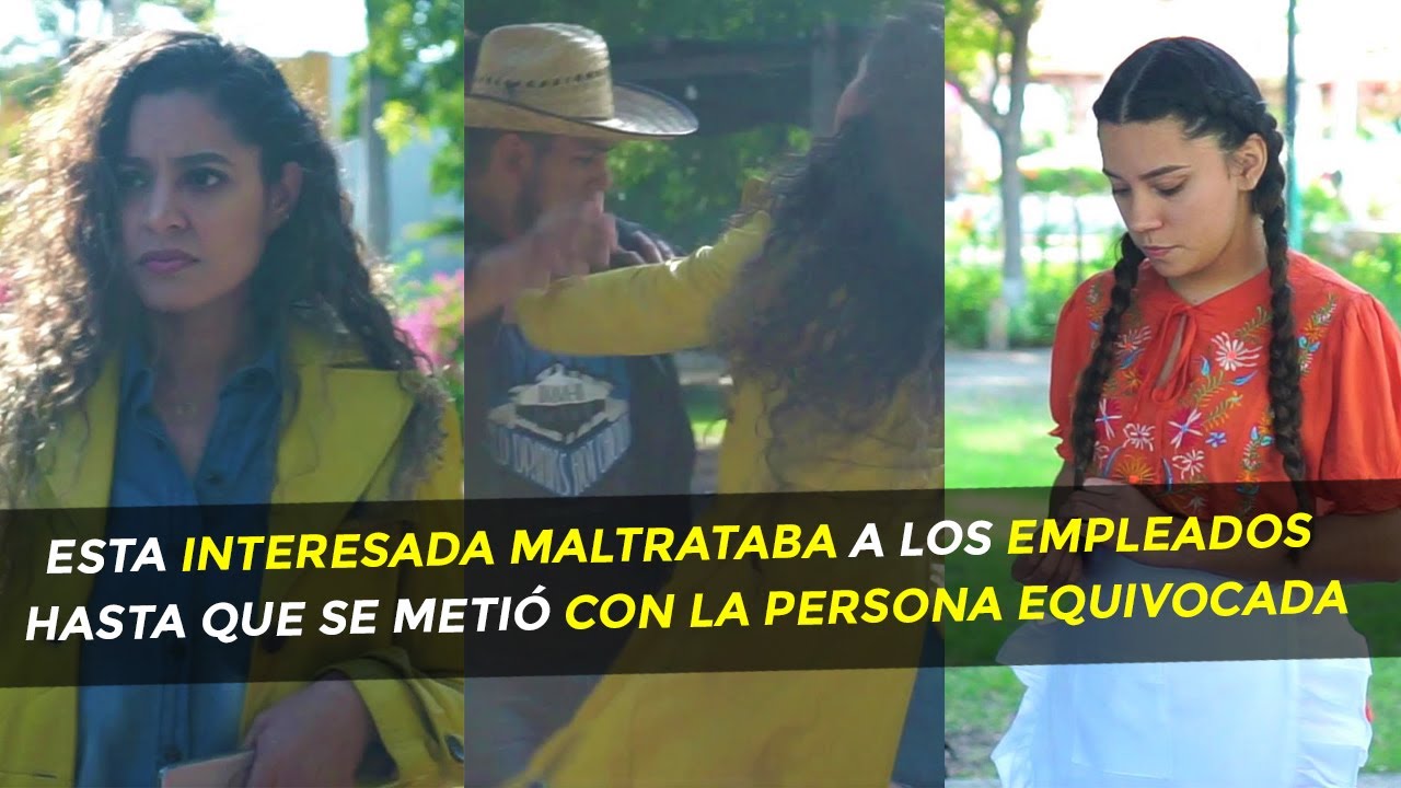 Esta interesada maltrataba a los empleados hasta que se metió con la persona equivocada.