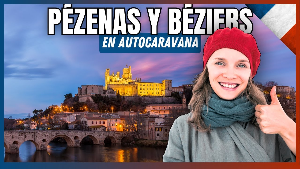 🇫🇷 Explorando PÉZENAS y BÉZIERS en el Corazón del Languedoc | Día 2