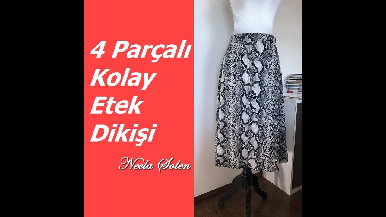 NECLA ŞÖLEN | 4 PARÇALI KOLAY ETEK DİKİŞİ