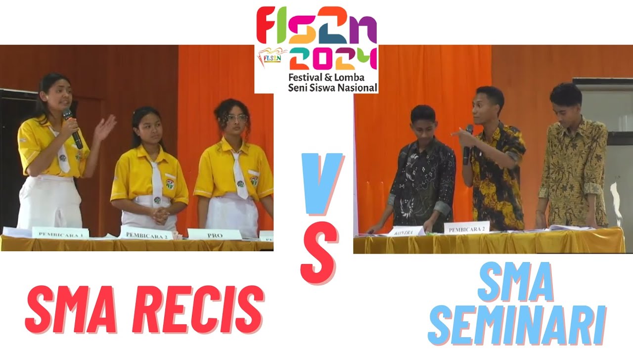 FINAL DEBAT BAHASA INDONESIA SMA REGINA PACIS VS SEMINARI MATALOKO LOMBA HARDIKNAS DAN FLS2N 2024