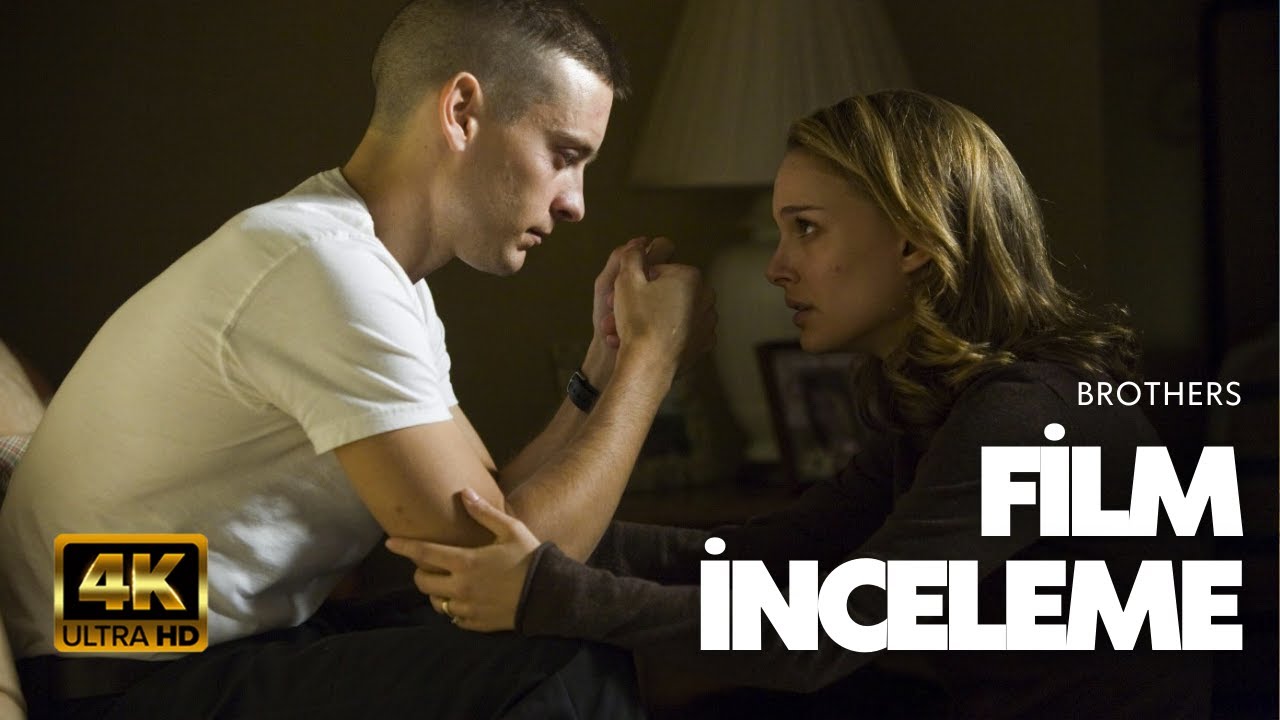 BROTHERS (2009) FİLM İNCELEME