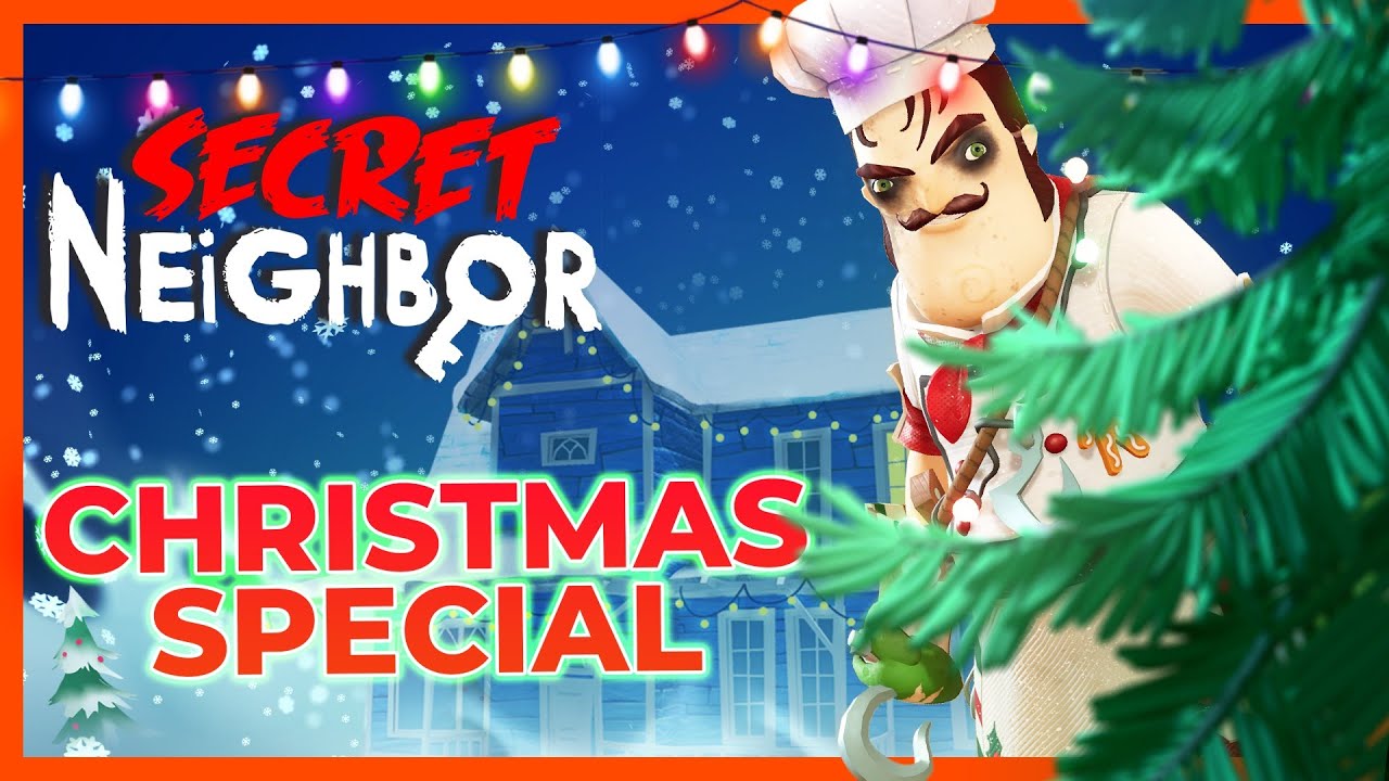 Secret Neighbor: Christmas Special
