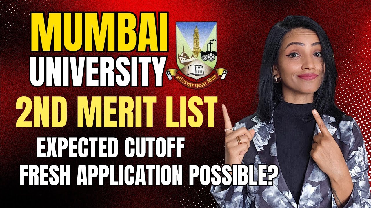 MUMBAI UNIVERSITY 2ND MERIT LIST TOMORROW| CUTOFFS|FRESH APPLICATION| WALK IN ADMISSION?