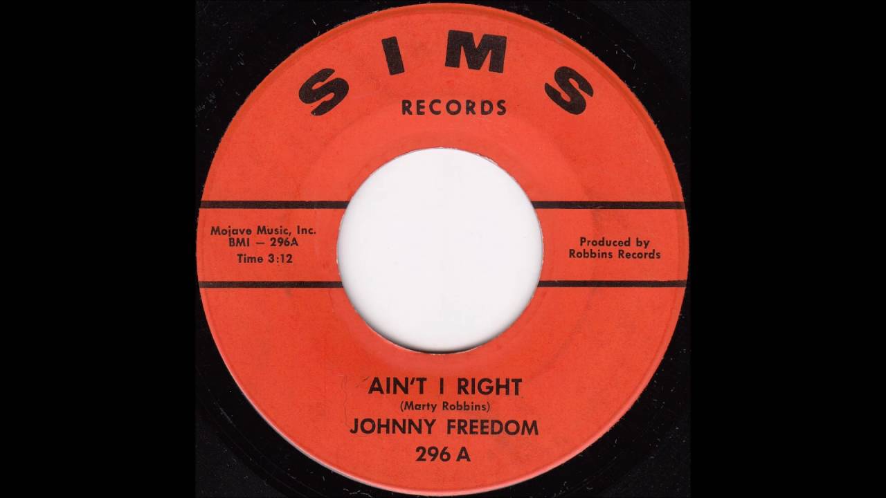 Johnny Freedom - Ain't I Right
