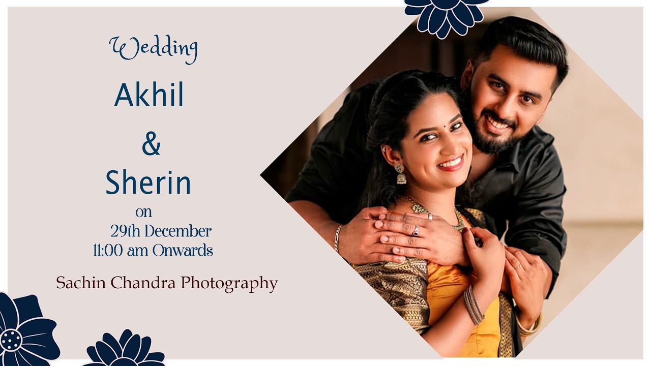 Wedding || Akhil & Sherin
