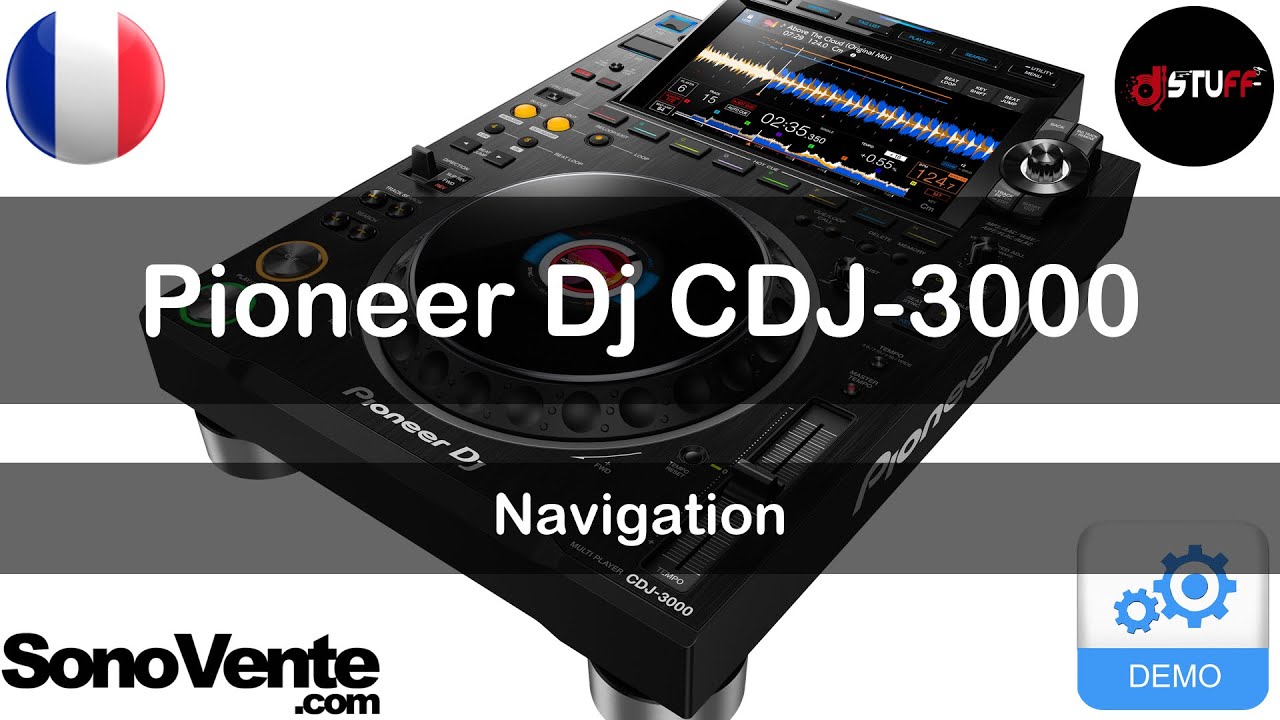 Pioneer Dj CDJ-3000 : Navigation 🇫🇷 ( English in description )