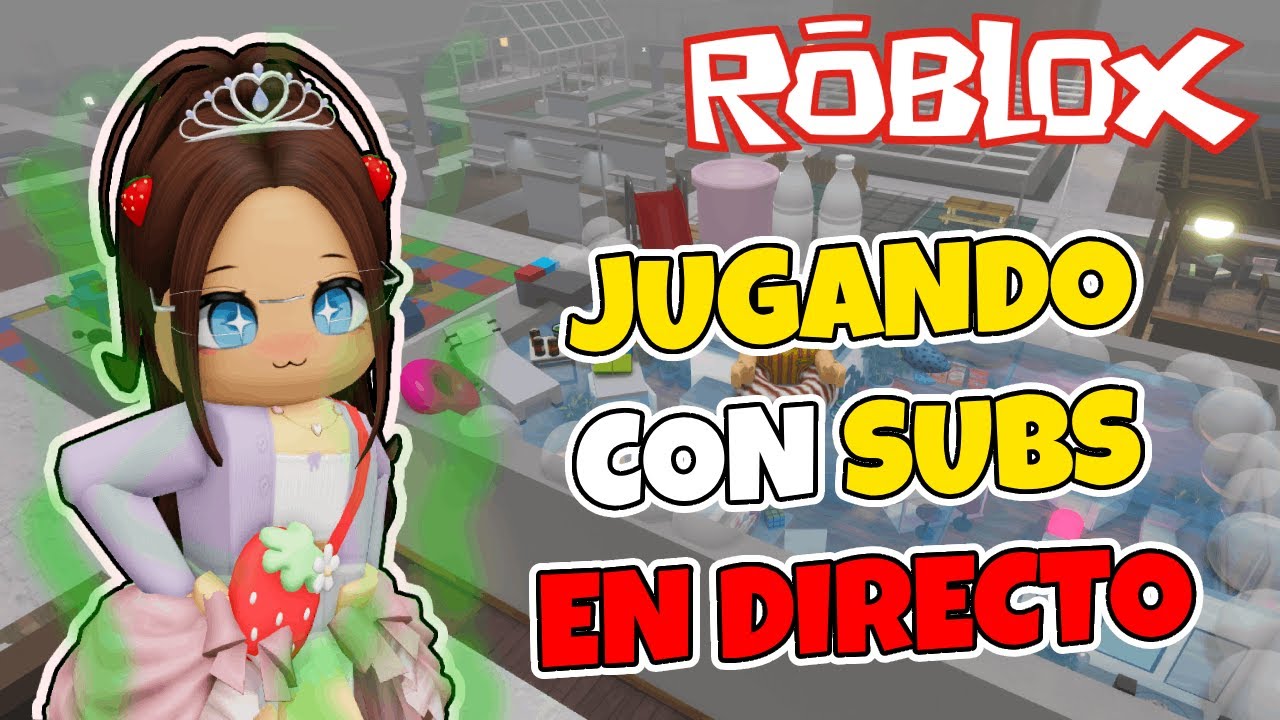 Directo jugando ROBLOX con subs ✨😋 *no me he bañado* | SofiQueen