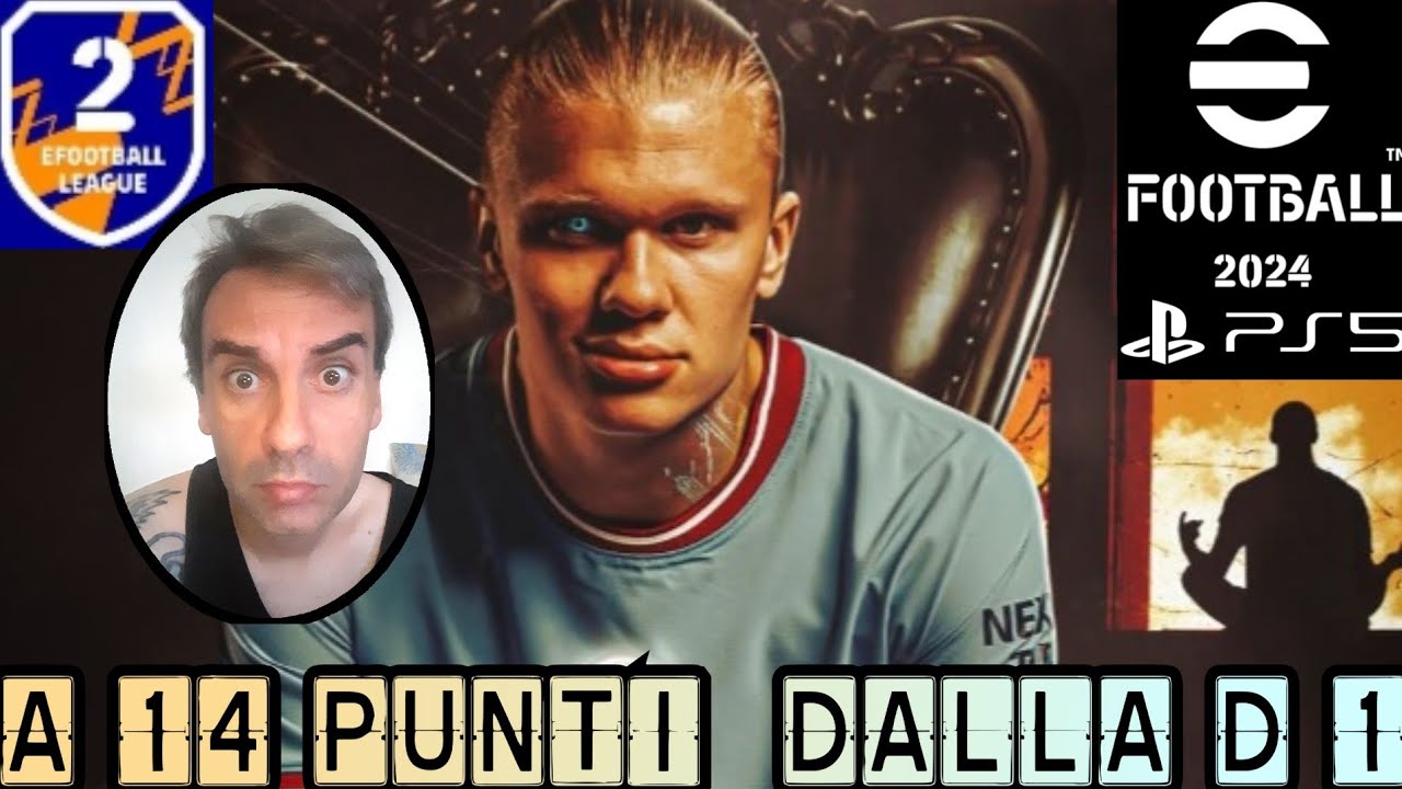 EFOOTBALL 2024 - RTD1 - LA DIVISIONE 1 NON E' MAI STATA COSÌ VICINA! INFERNO O PARADISO?