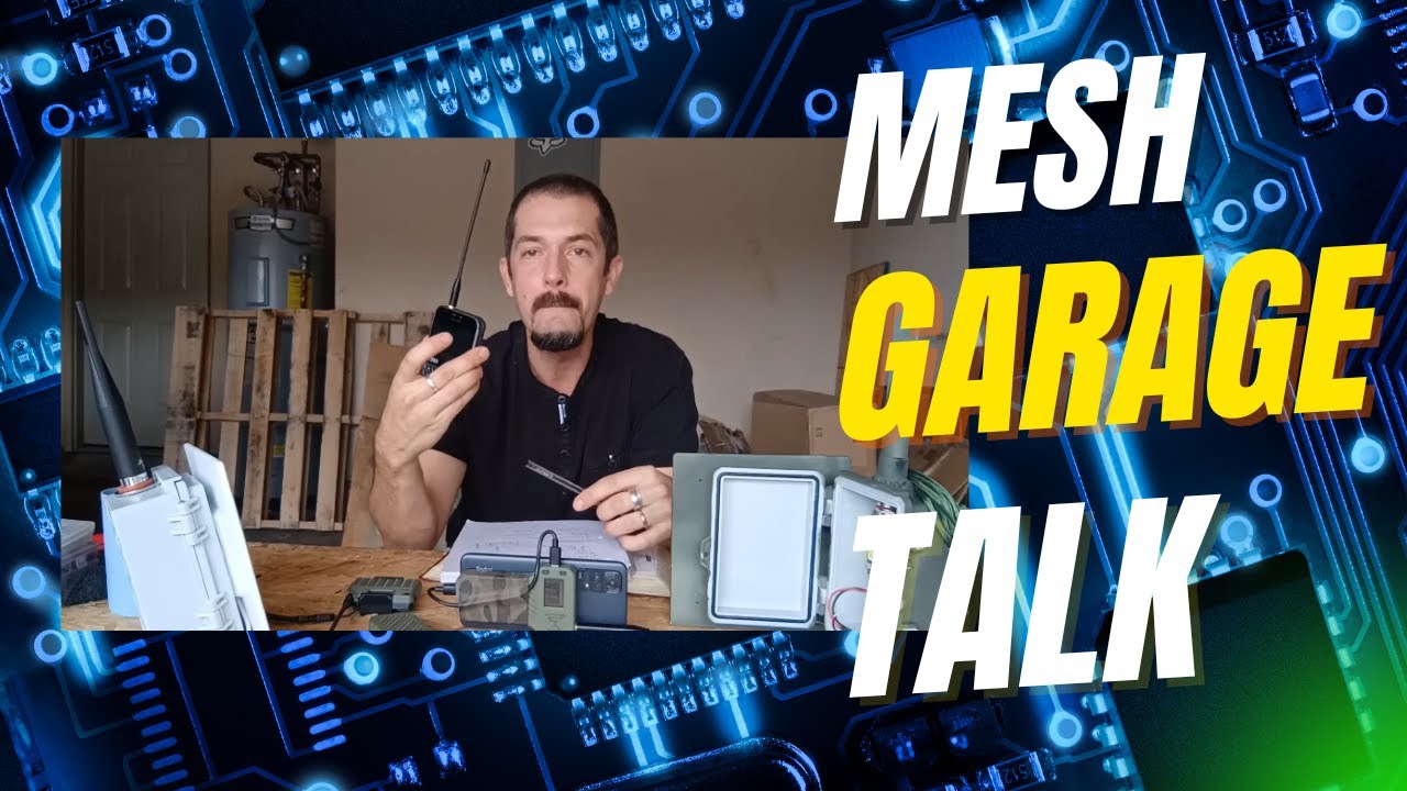 Mesh Communication Explained - Meshtastic - Mesh Comms -  Garage Talk