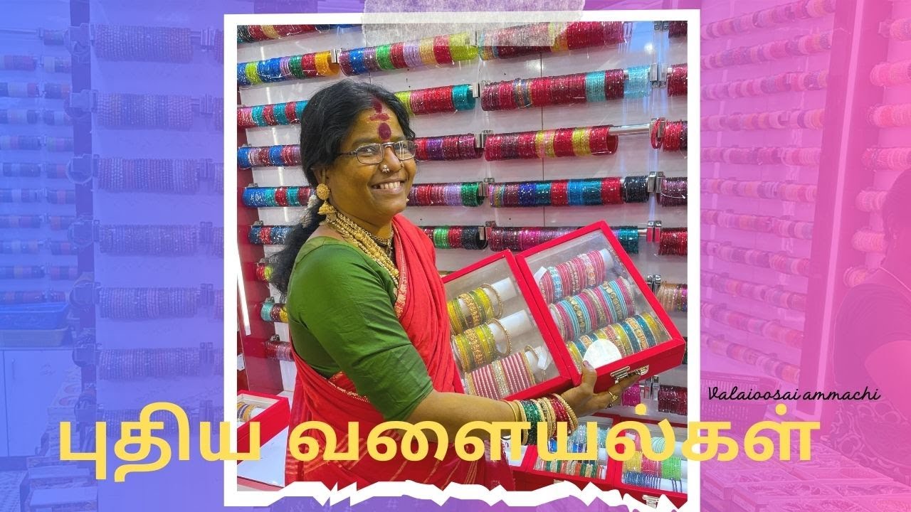 இது போல் நீங்கள் வரவேற்புக்காக அணியலாம்|புதிய வளையல்கள்|Valaioosai Ammachi