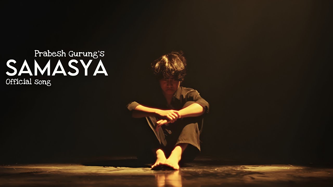 Samasya Official Christian Song | Prabesh Lama Gurung