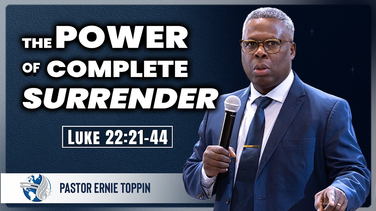 Monday PM | The Power of Complete Surrender | Pastor Ernie Toppin | 01-26-2026