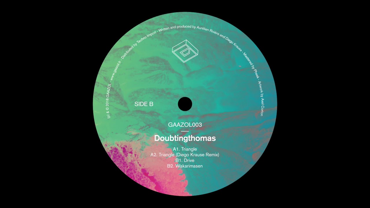 Doubtingthomas - Drive [GAAZOL003]