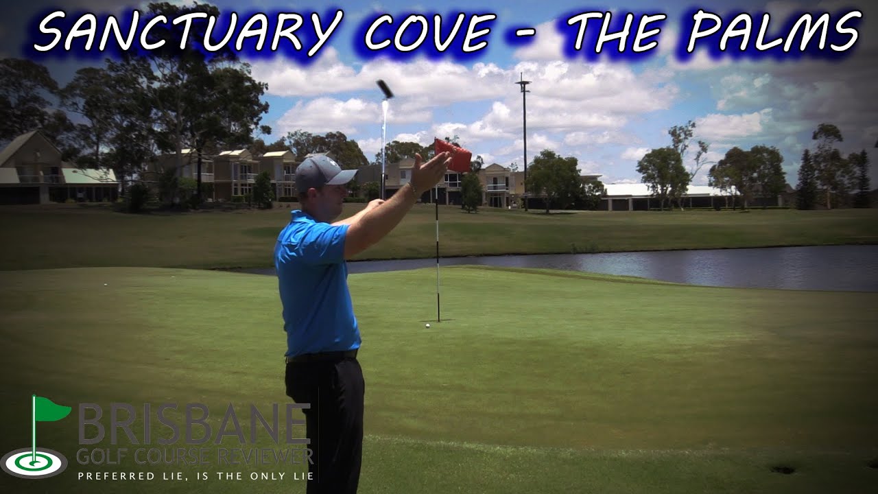 SANCTUARY COVE - THE PALMS PART 6