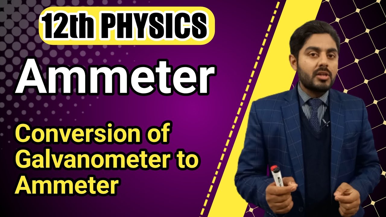 Ammeter class 12 | Conversion of galvanometer into ammeter class 12 | 12th class physics