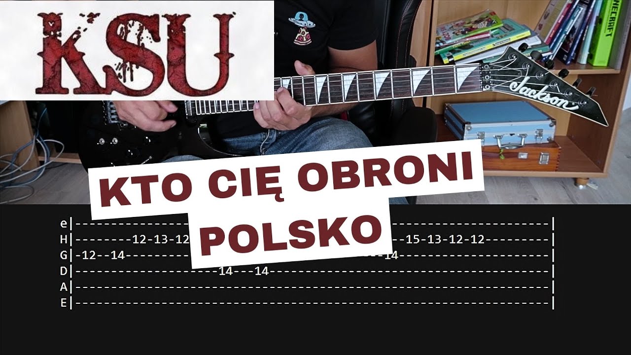 KSU - Kto Cię Obroni Polsko (Guitar Cover + TAB)