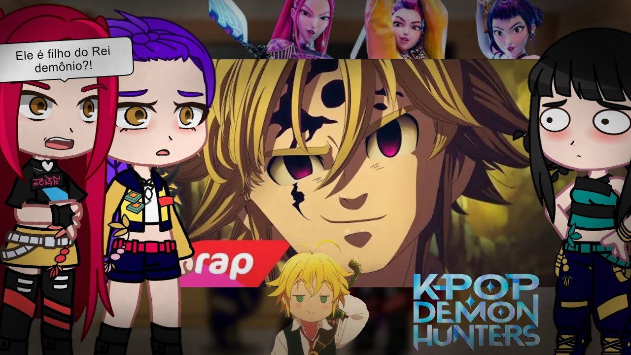 Kpop Demon Hunters react MELIODAS| EU SOU CAPITÃO |(7MZ)| Nanatsu no Taizai | Gacha Club