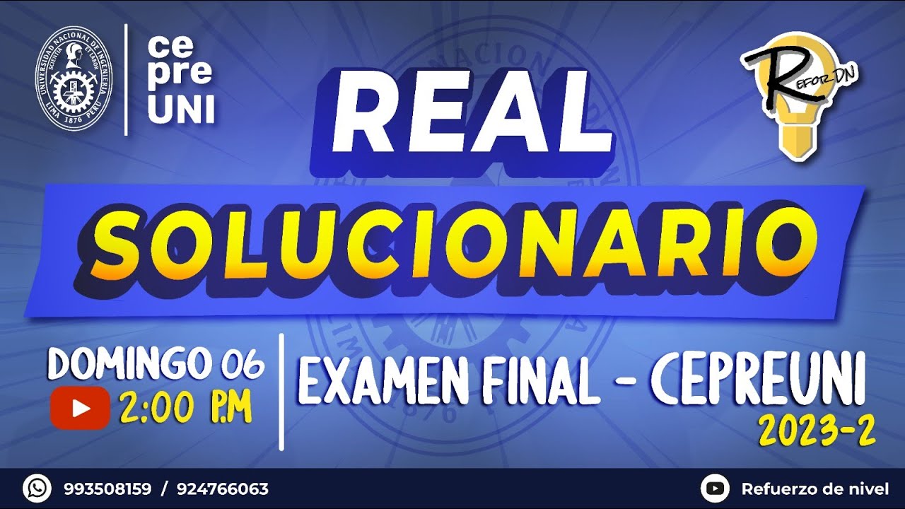 #REAL SOLUCIONARIO EXAMEN FINAL CEPRE-UNI 2023- 2