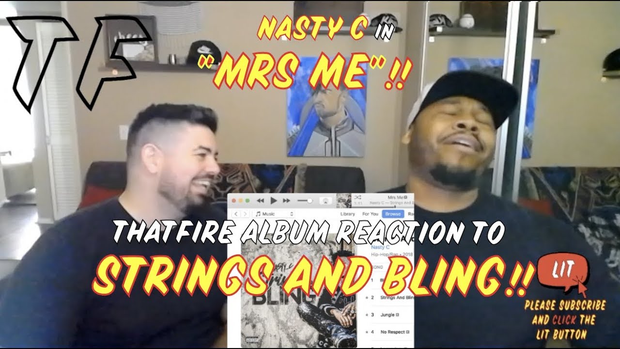 Обзор альбома Nasty C | Mrs Me | Strings & Bling (реакция Thatfire)