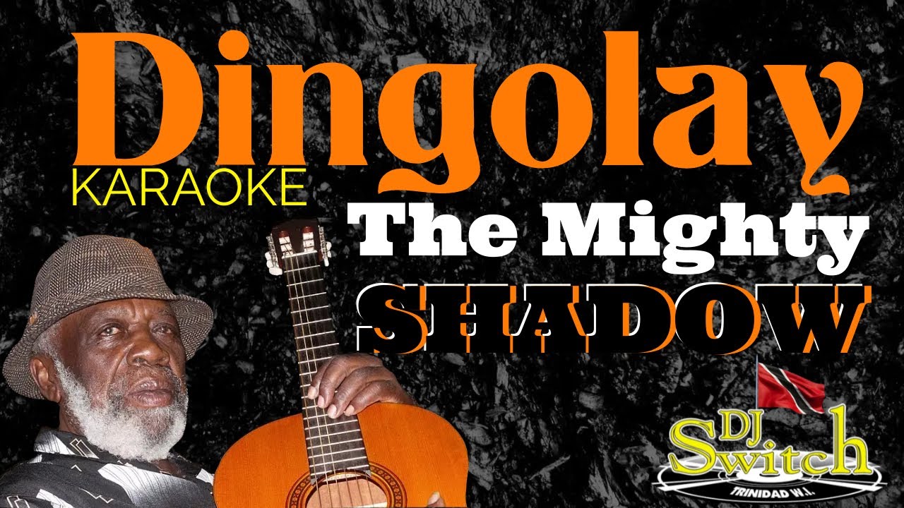 Dingolay   - The Mighty  Shadow