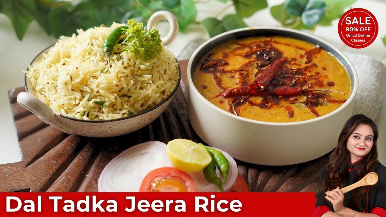 Restaurant Style Dal Tadka & Jeera Rice Recipe | जीरा चावल और दाल तड़का| Easy Lunch/Dinner Recipes