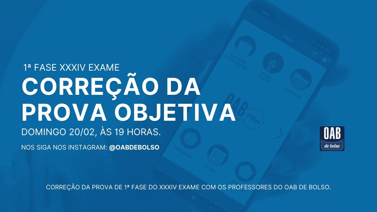 Corre&ccedil;&atilde;o da Prova Objetiva - 1&ordf; Fase - XXXIV Exame de Ordem