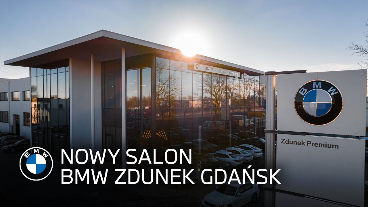 Zobacz nowy salon BMW Zdunek w Gdańsku | BMW Zdunek