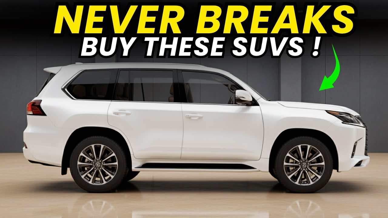 9 SUVs That Never Break Down &mdash; Buy It Once, Drive It Forever