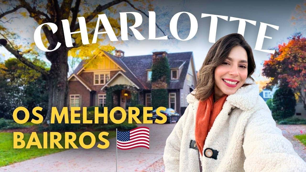 Vale a pena morar em Charlotte? Tour pelos melhores bairros e qualidade de vida nos EUA 🇺🇸