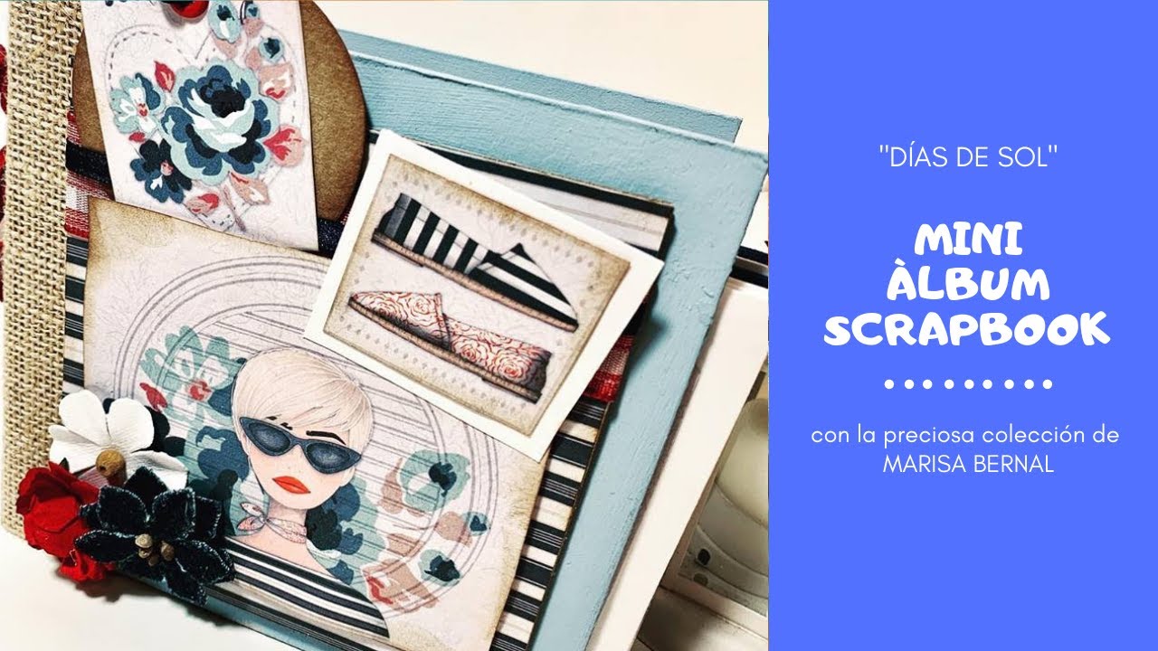 Tutorial scrapbooking mini álbum#colección 