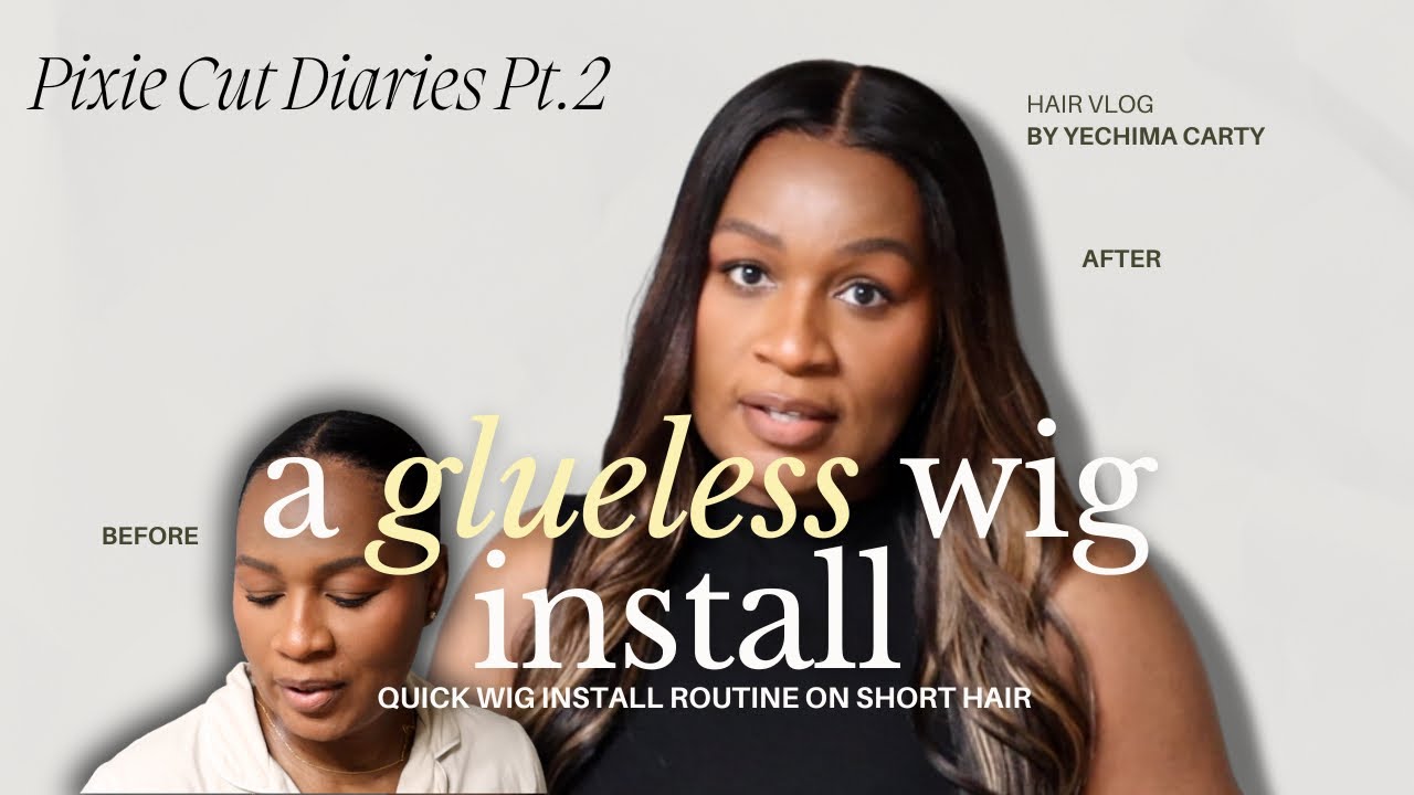 PIXIE CUT DIARIES PT. 2 | SECRET WIG TRICKS EVERY GIRL SHOULD KNOW