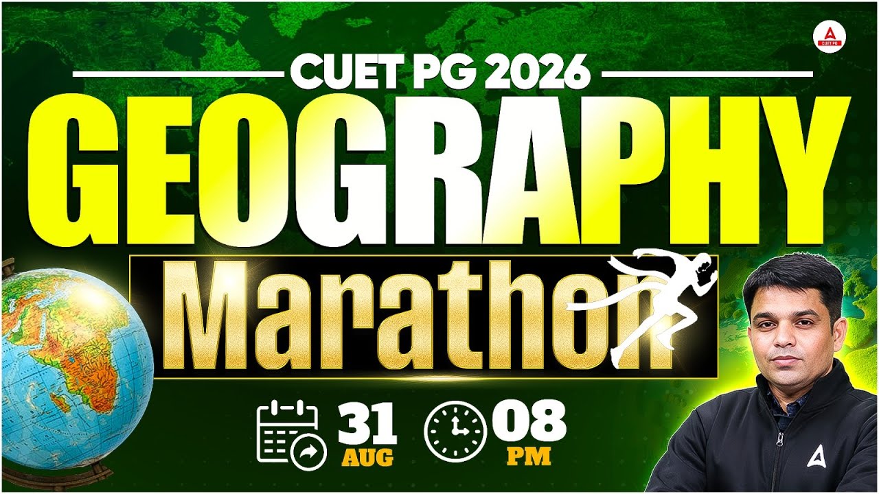 CUET PG 2026 Preparation | Geography (HUQP08) Important Topics Marathon | CUET PG 2026 Geography